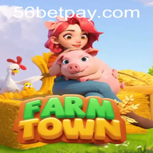 Discover the Expansive World of FarmTown: A Comprehensive Guide with 56bet