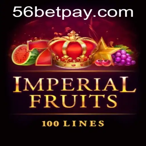 ImperialFruits100: A Fascinating Dive into Modern Slot Gaming with 56bet